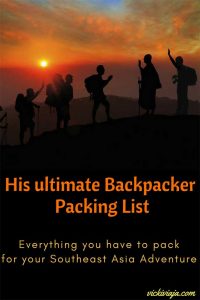 The ultimative Backpacker Packing List for men for Southeast Asia I Everything you need to pack when traveling to Southeast Asia I + free printable I Packing List for men I #Southeastasia #Backpacking #packinglist