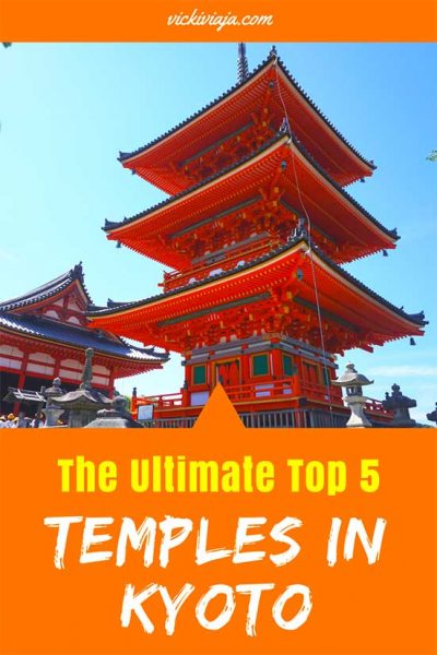 Ultimate guide of temples in Kyoto