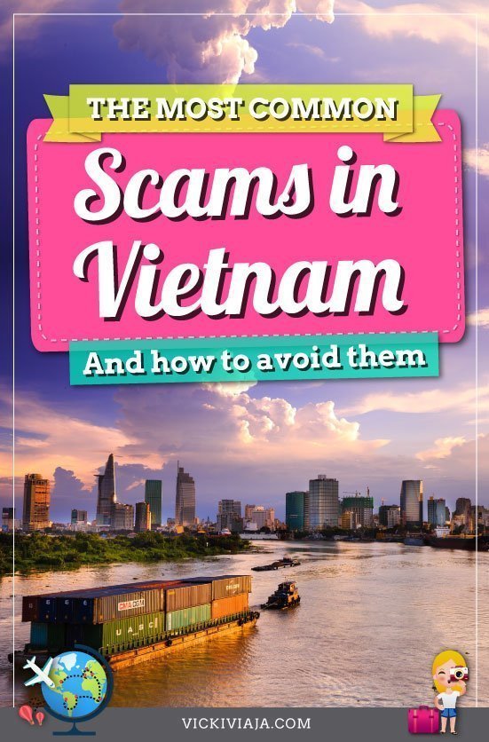 Here you can find popular scams that happen in Vietnam and easy tricks to avoid those scams. Security in Vietnam. #scams #Vietnam #travel #Vickiviaja