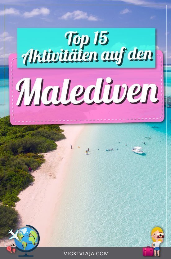 Malediven Aktivitäten PIN