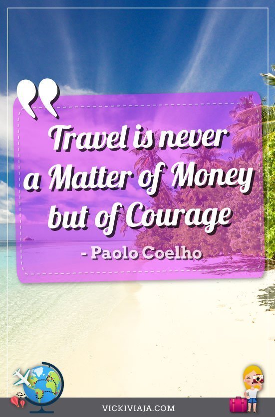 Paolo Coelho quote for travelers, happy journey quotes
