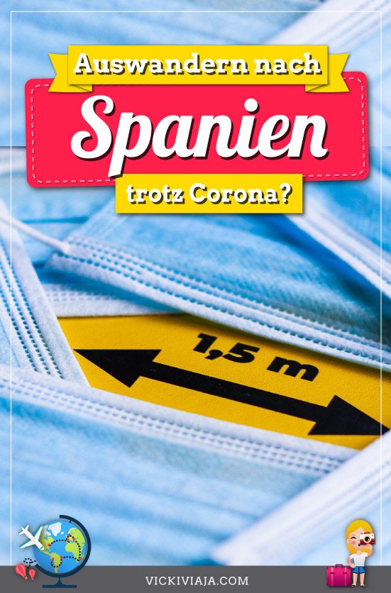 auswandern nach Spanien Corona pin